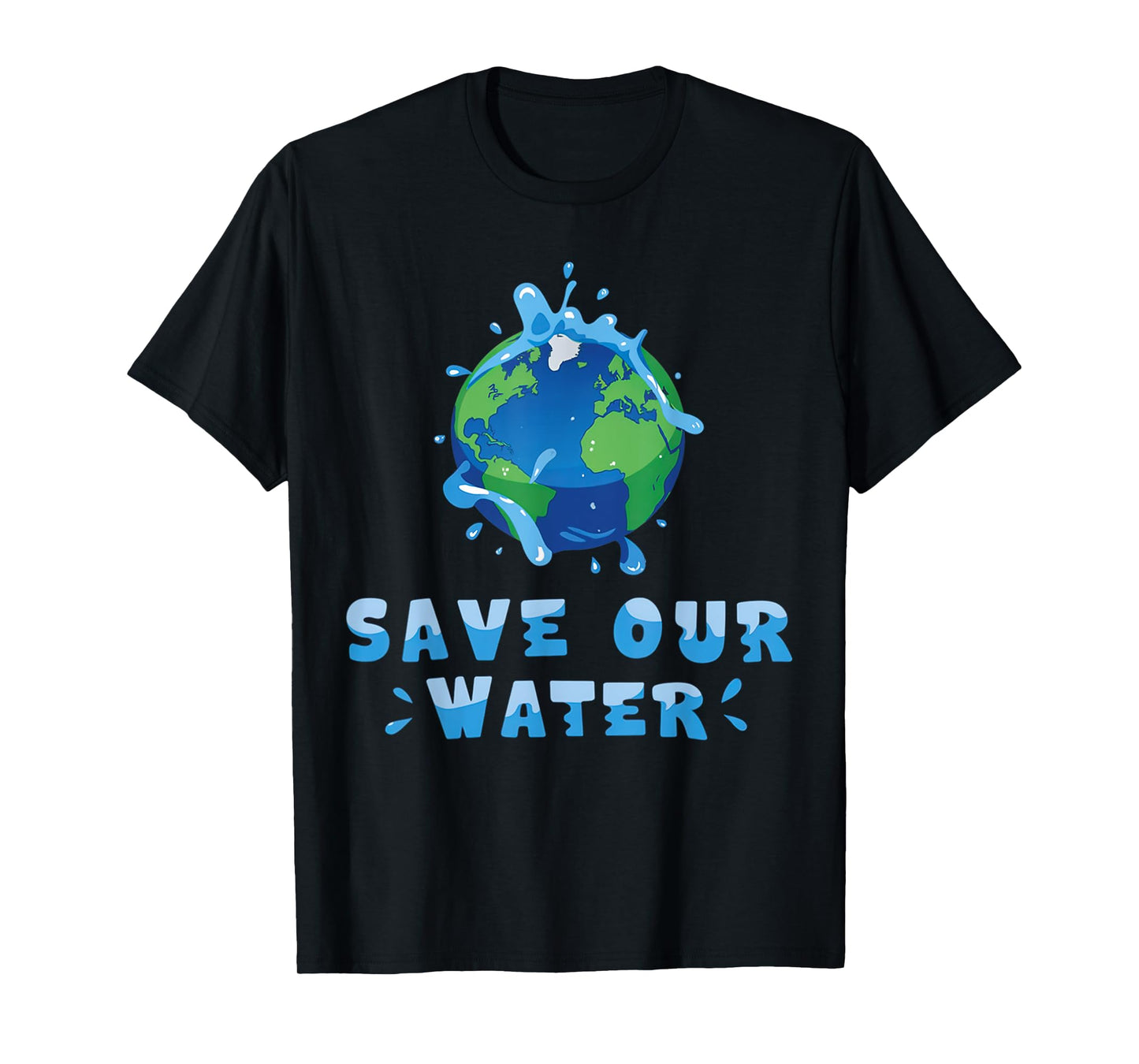 Save Our Waters Earth Day 2025 Clean Waters Conservation T-Shirt