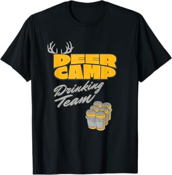 Deer Camp Drinking Team - Funny Hunting T-Shirt