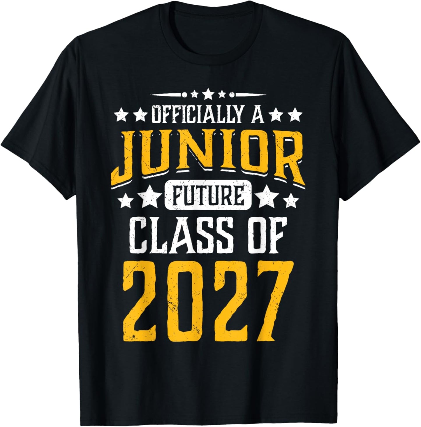 Officially A Junior Future Class Of 2027 First Day Tee by TeeBrew