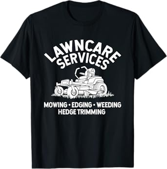 lawn care services zero turn mower T-Shirt