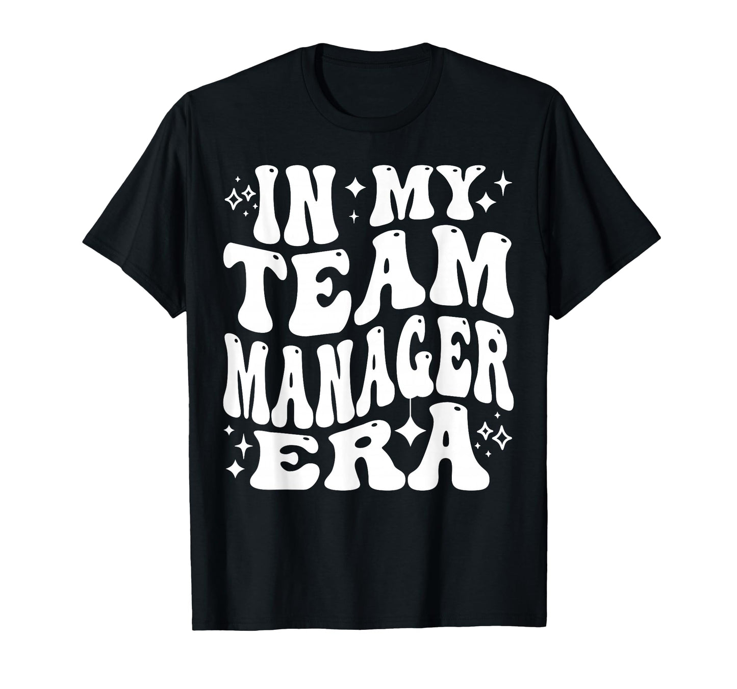 In My Team Manager Era Sports Mom Coordinator Life T-Shirt