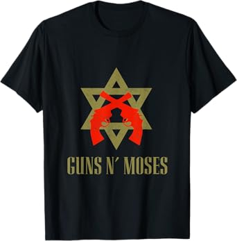 Guns N Moses Israel Defense Forces IDF Tzahal Jewish T-Shirt