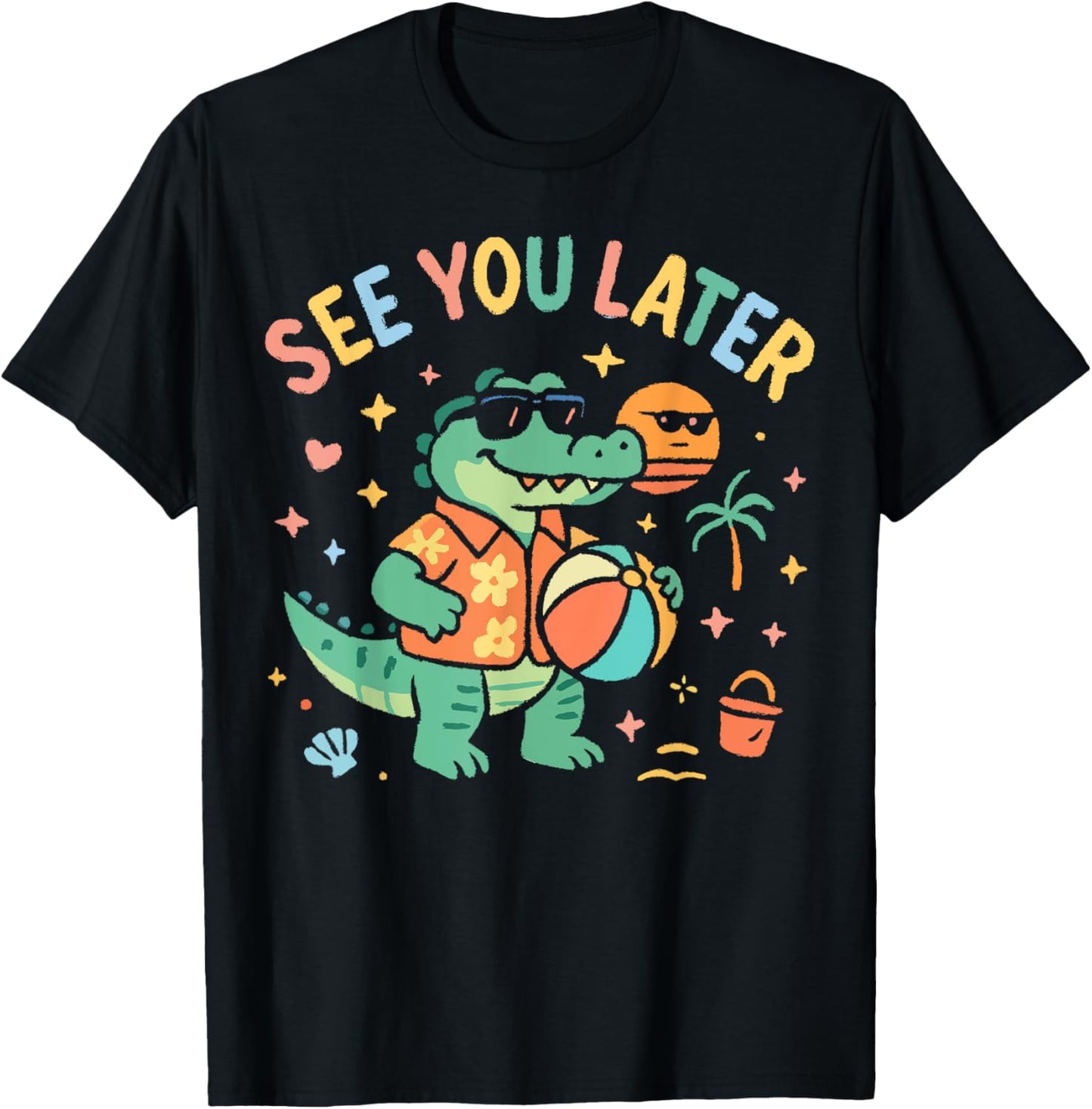 See You Later Teacher Summer Alligator Last Day Of School T-shirt