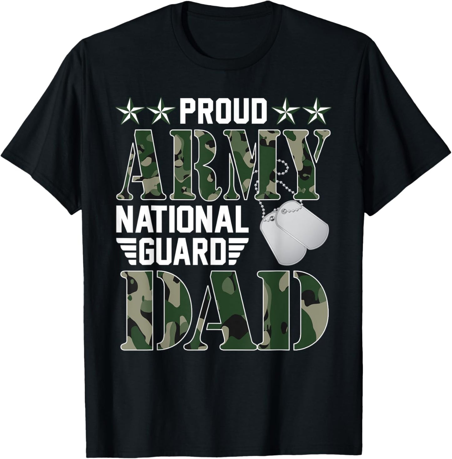 Proud Army National Guard Dad Military Family Veteran T-Shirt