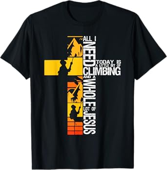 Climbing Jesus Is My Rock Christian Rock Climber Boulderer T-Shirt