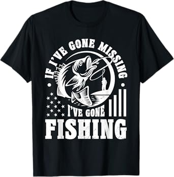 If I've Gone Missing Funny Fishing T-Shirt