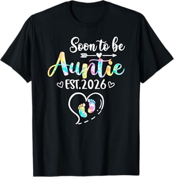 Soon to be Aunt est 2026 for new Aunt T-Shirt