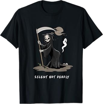 Silent But Deadly Funny Grim Reaper Skeleton Dark Humor Art T-Shirt