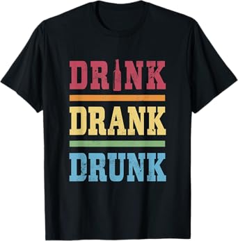 Retro Beer Drinker Drink Drank Drunk Funny T-Shirt