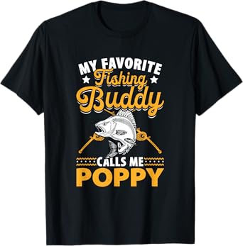 Fishing Grandpa - Poppy Fishing Buddy - Fishing Poppy T-Shirt