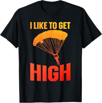 Funny Skydiving Art For Men Women Skydive Skydiving Skydiver T-Shirt