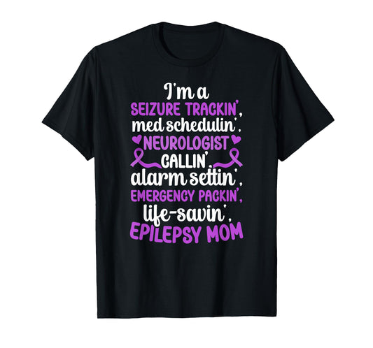 Epilepsy Mom Definition Mom Of An Epilepsy Warrior Mother T-Shirt