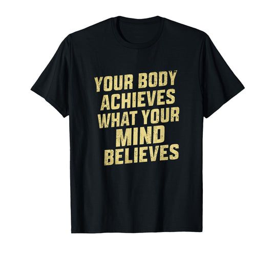funny gym motivational and inspirational quote for women T-Shirt
