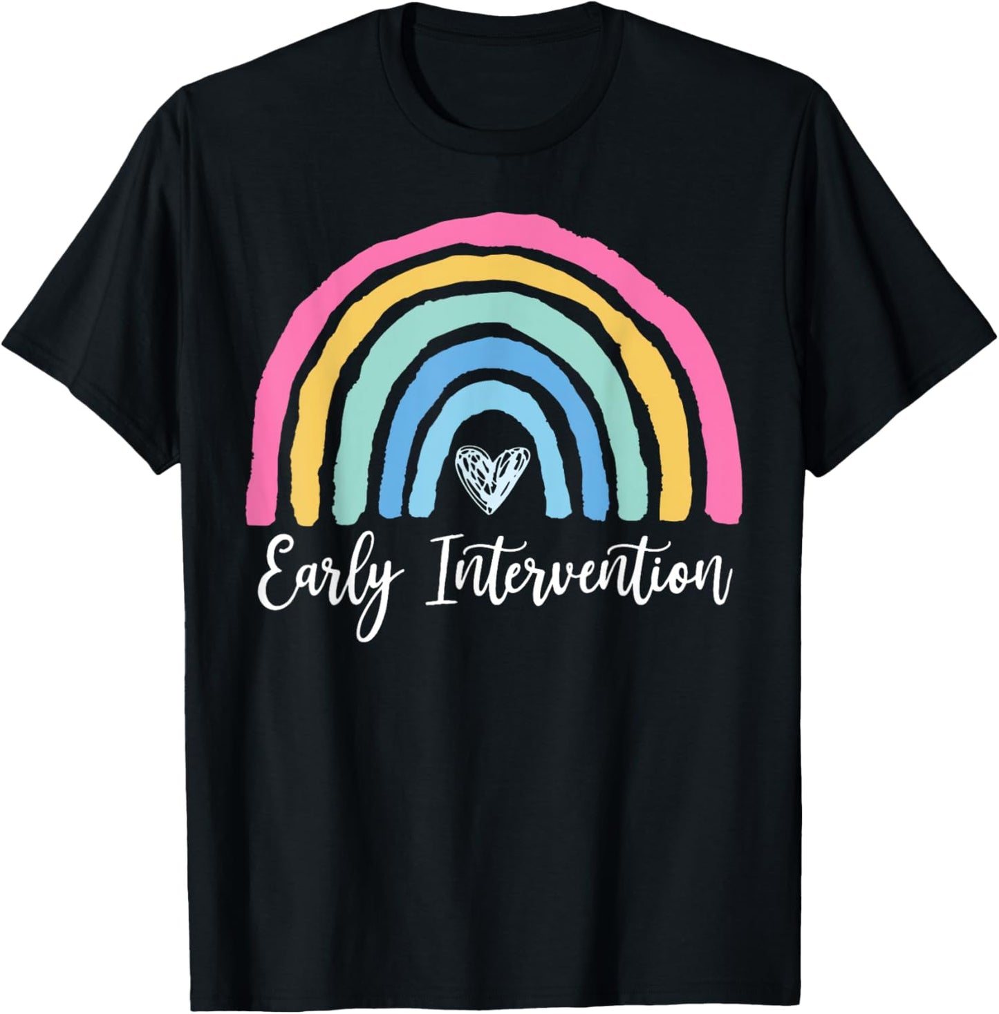 Rainbow Early Intervention Heart Teacher Interventionist T-shirt by TeeBrew