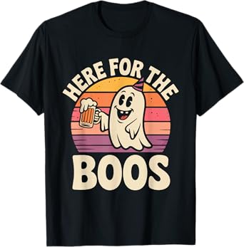 Here for The Boos Halloween Ghost Beer Party Design T-Shirt