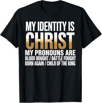 Christian Faith My Identity Christ Religious Gift T-Shirt
