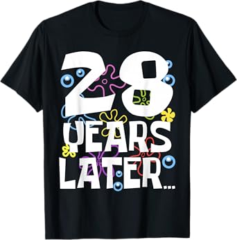 28 YEARS LATER 28th 28 year Old Birthday Gifts for Women Men T-Shirt