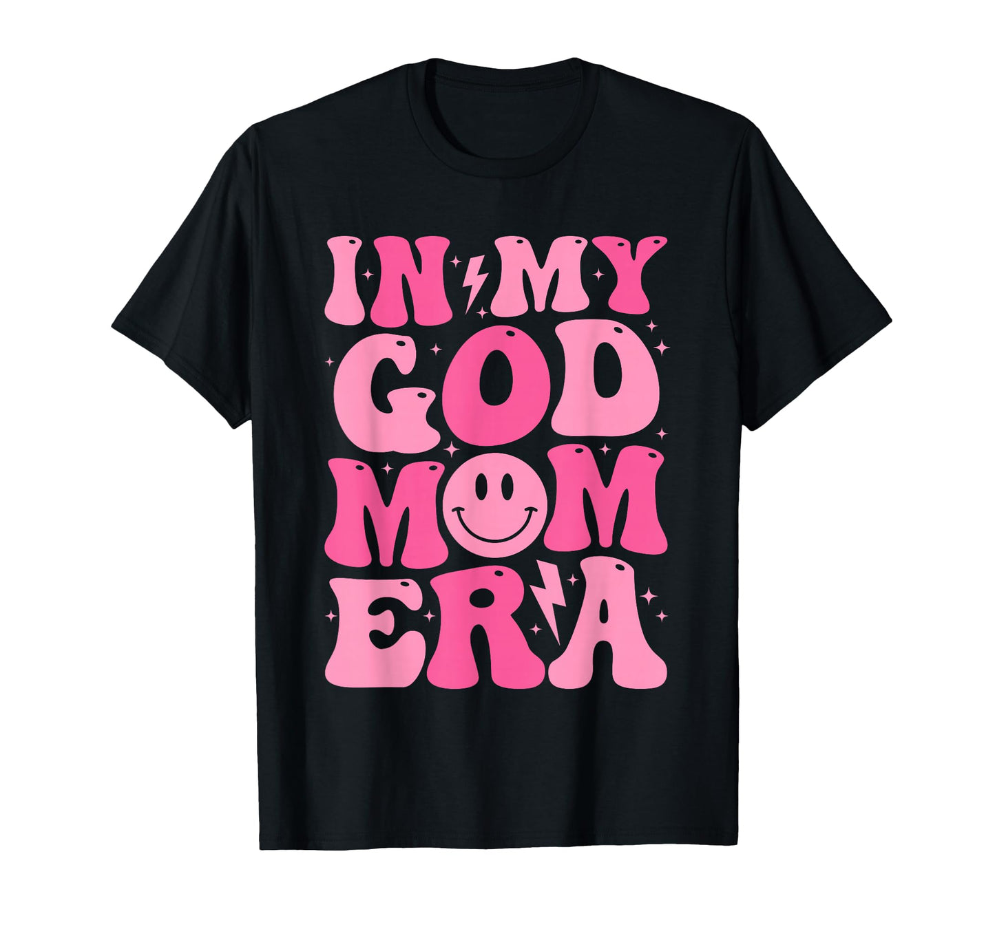 In My God Mom Era Jesuss Christian Religious Mother's Day T-Shirt