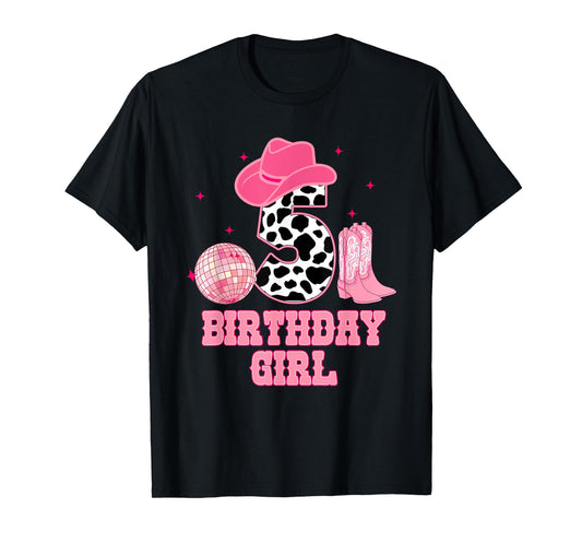 Happy 5th Birthday Girl Outfit Rodeo Western Cowgirl Cowboy T-Shirt