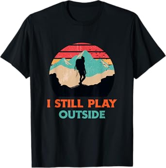 I Still Play Outside Shirt Hiking Retro Sunset Silhouette T-Shirt