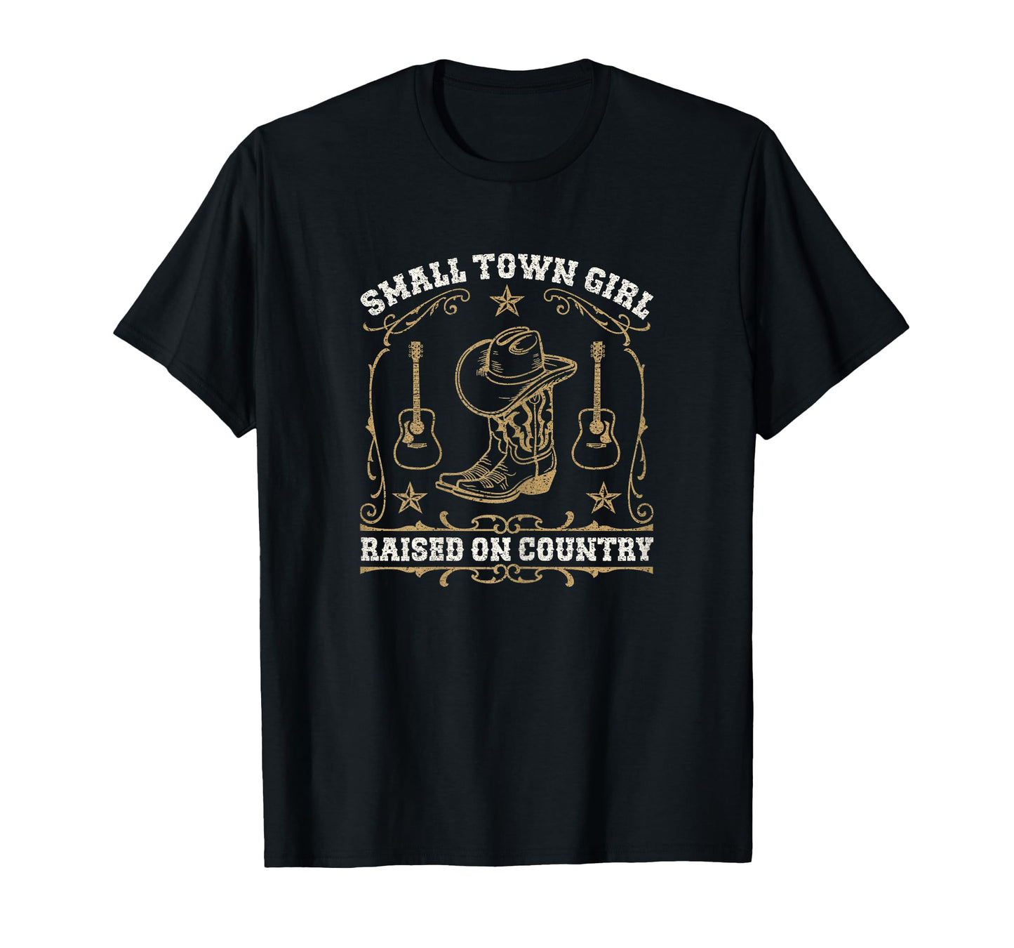 Small Town Girl Raised On Country Western Music Cowgirl T-Shirt