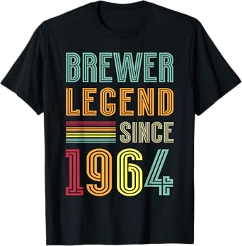 Brewing Legend 1964 Brewery Brewmaster 61 Years Brewer T-Shirt