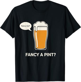 Funny Tee for Men UK Pub Humour Beer Joke T-Shirt