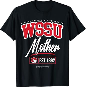 Winston-Salem State University - WSSU HBCU Mother T-Shirt