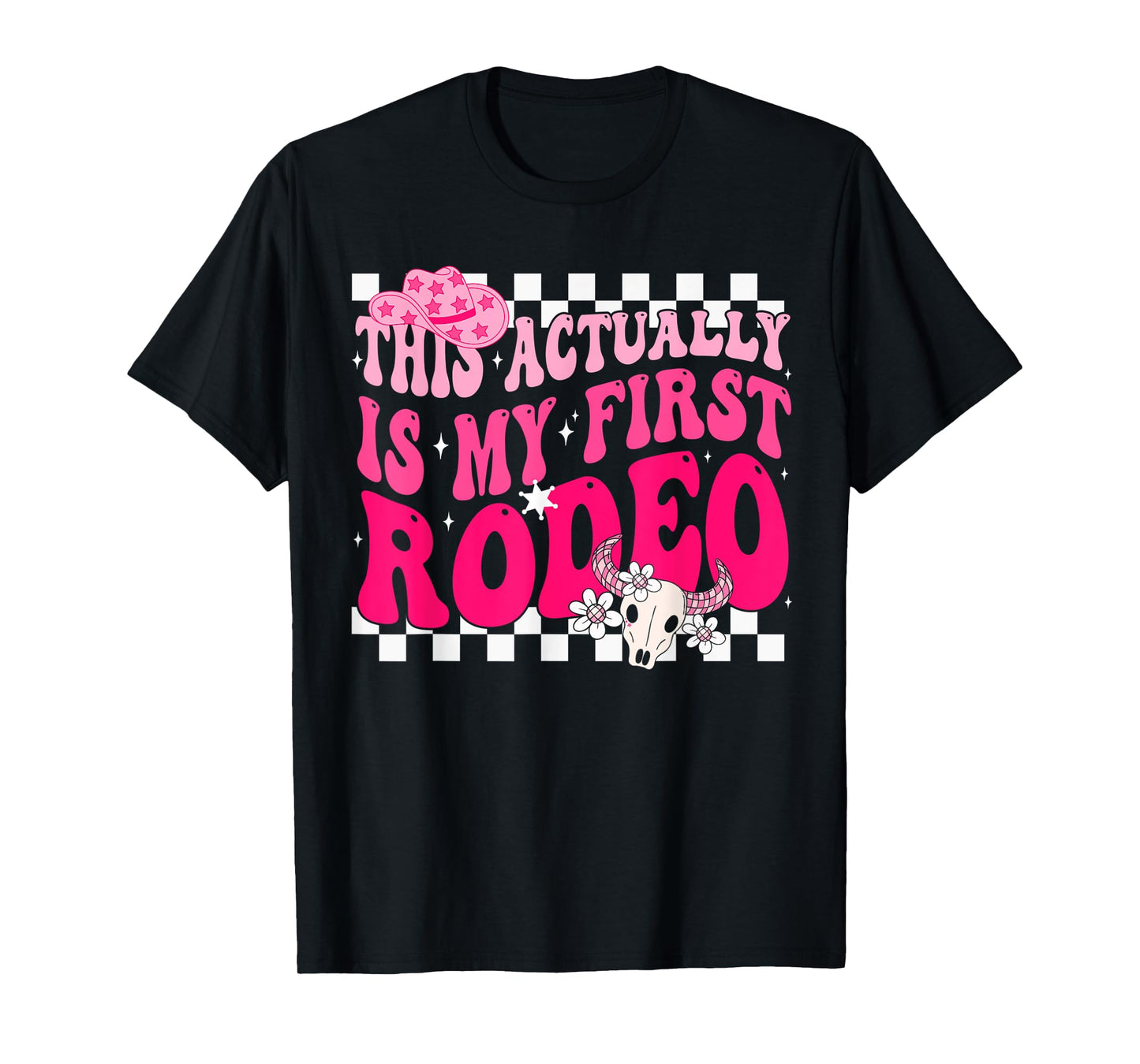This Actually Is My First Rodeo Funny Cowgirl Groovy Western T-Shirt