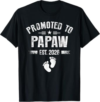 Promoted to Papaw again est. 2026 Pregnancy Announcement T-Shirt