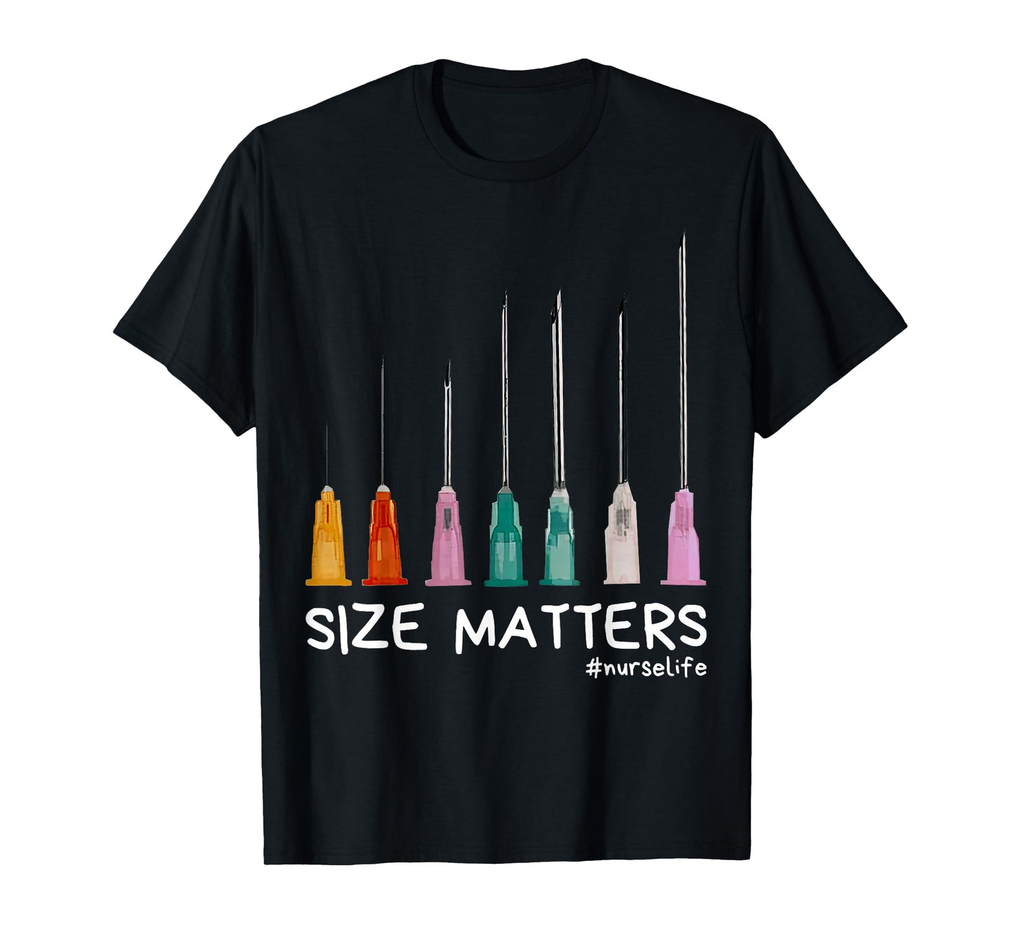 Needle Size Matters Funny Nursing CNA Nurse Life T-Shirt
