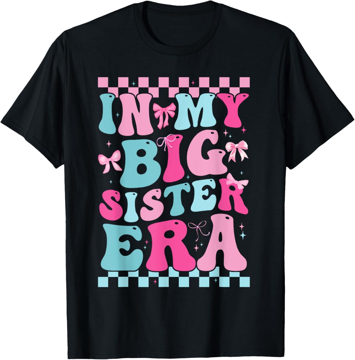 In My Big Sister Era Big Sis Girls Announcement Pregnancy T-Shirt