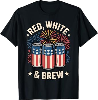 Red, White & Brew USA Drinking Team Patriotic USA America T-Shirt
