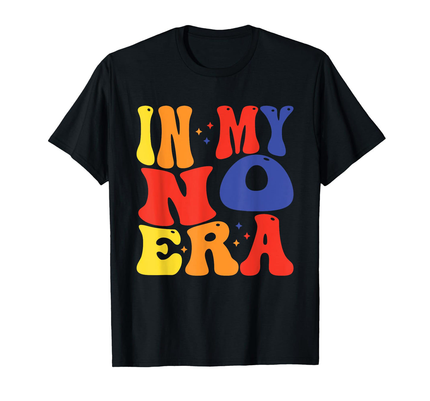 In My No Era Bad Kid Groovy Funny Children's Life Toddler T-Shirt