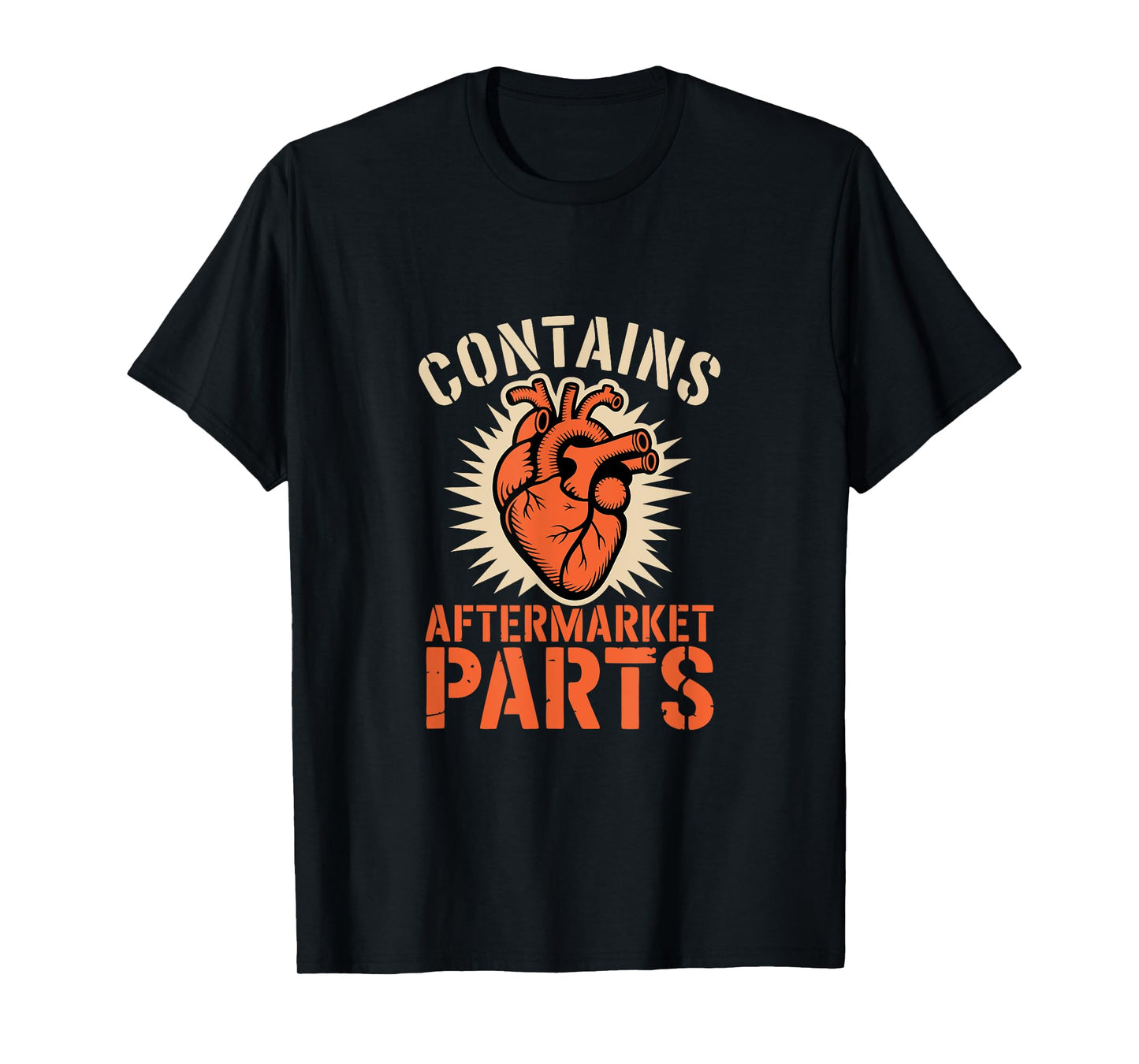 Contains Aftermarket Parts Pacemaker Heart Funny Medical T-Shirt