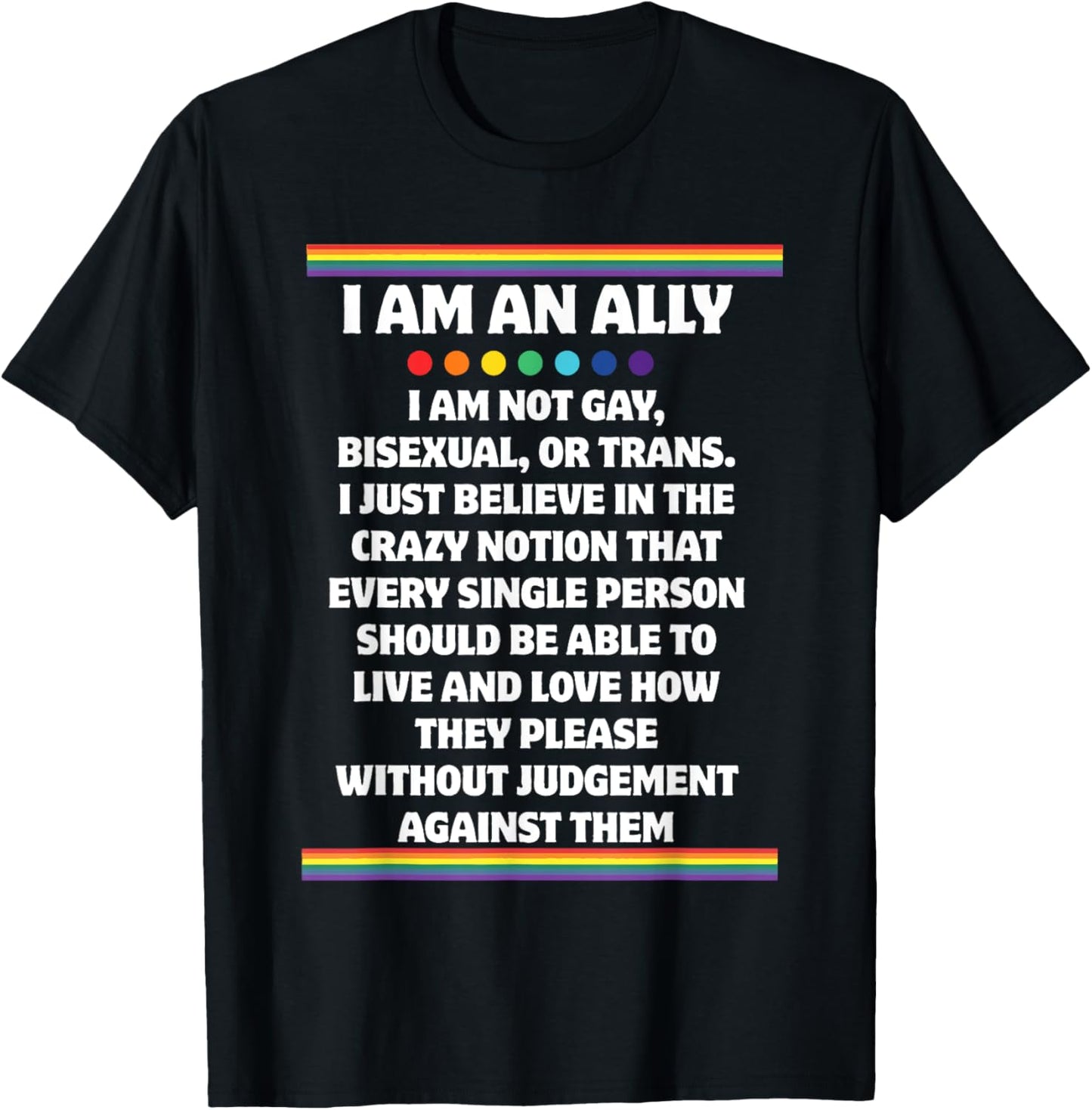 LGBTQ Month Retro I Am An Ally I'm Not Gay Bisexual Or Trans T-Shirt