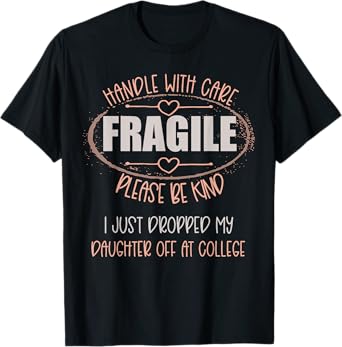 Leaving For College For Mom From Daughter Going To College T-Shirt