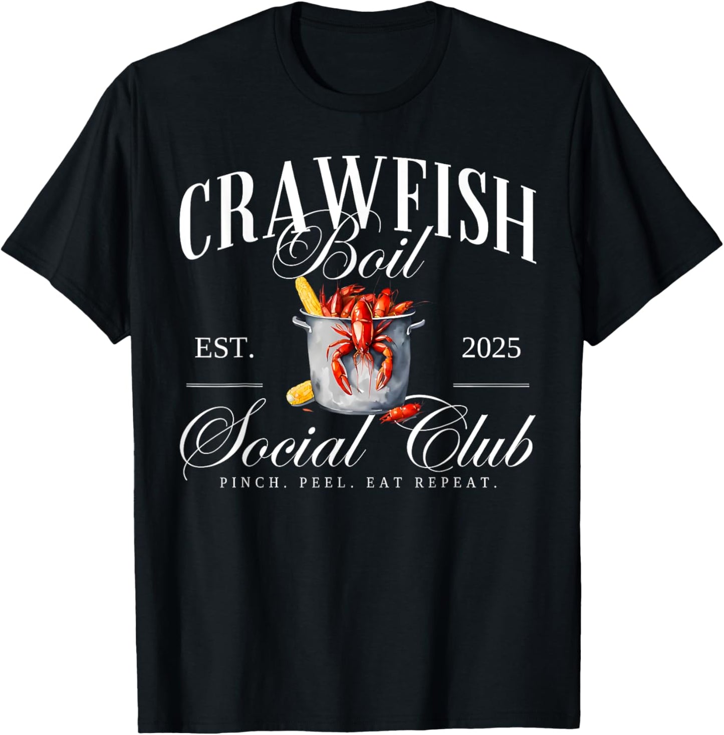 Crawfish Boil Social Club Cajun Seafood Festival Season T-Shirt