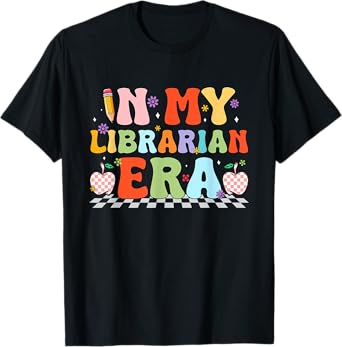 Groovy In My Librarian Era Back To School Bookworm T-Shirt