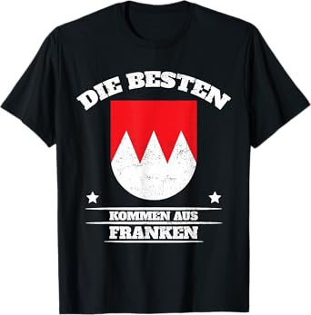 Franken Fränkischer Dialect Bayern Bavarian Germany T-Shirt