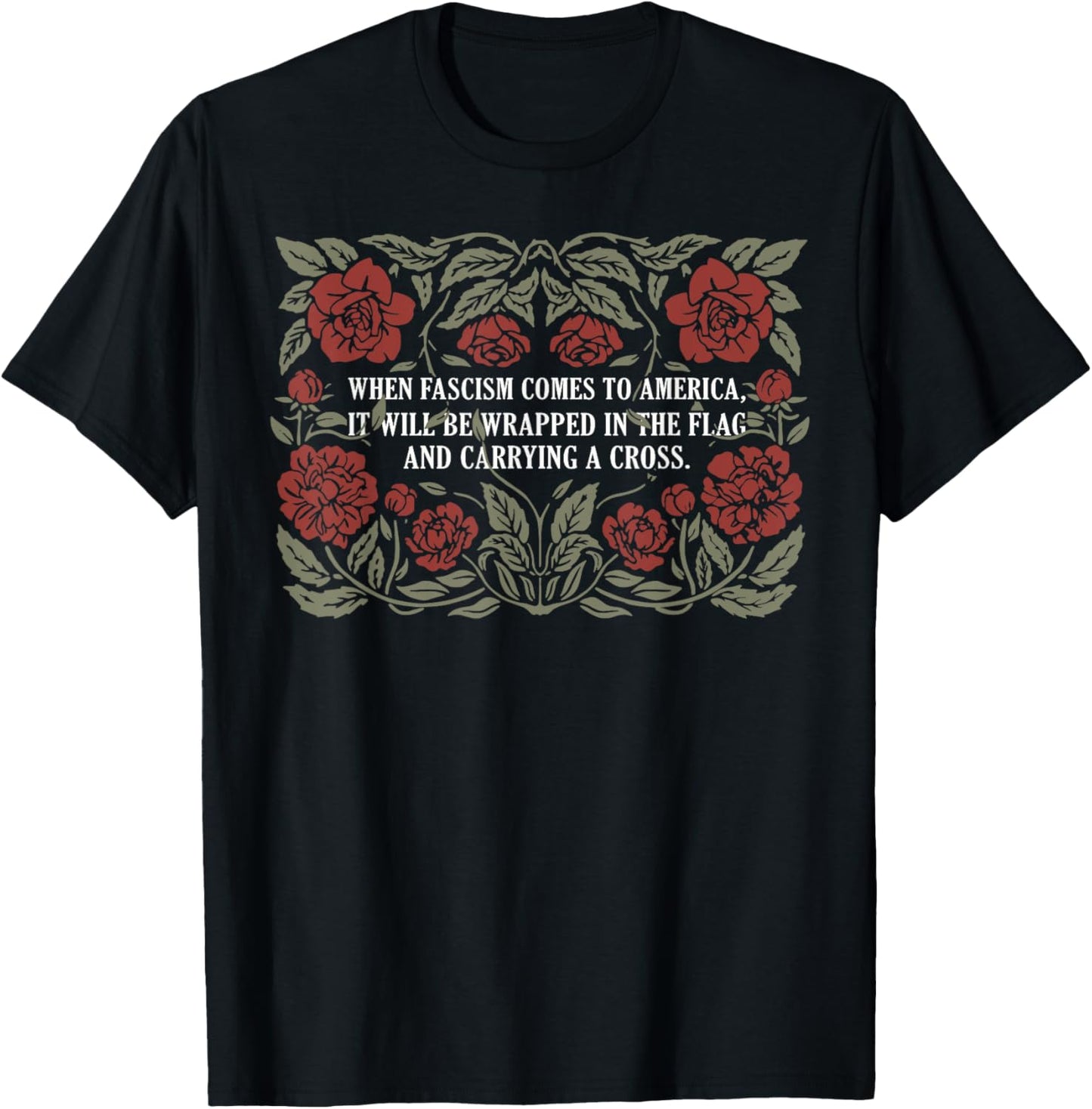 When Fascism Comes to America Resist Fascism Protest T-Shirt