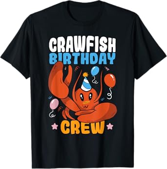 Crawfish Boil Party Kids Crawfish Birthday Crew T-Shirt