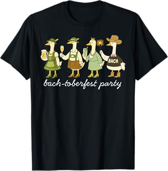 Bachtoberfest Party Funny Oktoberfest Silly Goose Bach Beer T-Shirt