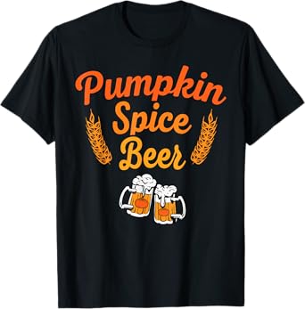 Pumpkin Spice Beer Season Vibes T-Shirt