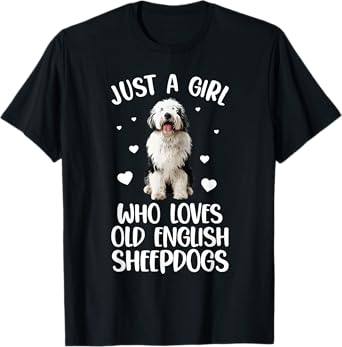Funny Old English Sheepdog Design For Women Sheepdog Lover T-Shirt