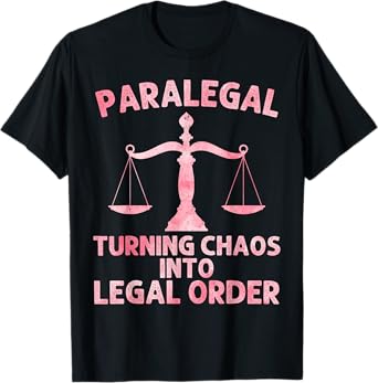 Paralegal Art For Men Women Lawyer Legal Assistant Paralegal T-Shirt