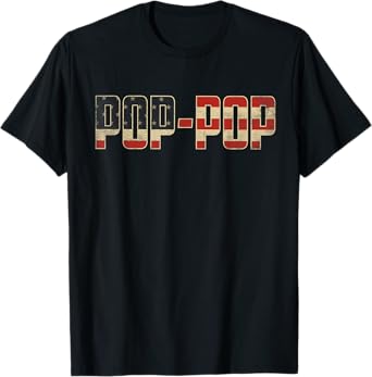 Pop-Pop Bold Patriotic American Flag Father’s Day Pop-Pop T-Shirt