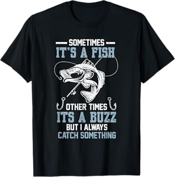 Funny Bass Fish Fishing Fisherman Fish Lover Jokes Saying T-Shirt
