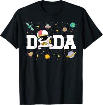 Dada Space Astronaut 1st Birthday Funny Astronaut Birthday T-Shirt