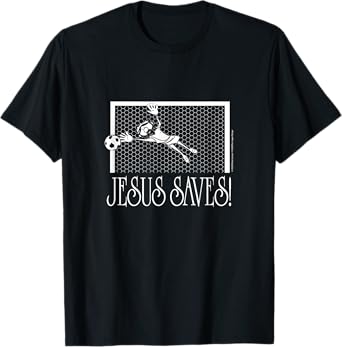 Jesus Saves Soccer T-Shirt